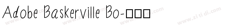 Adobe Baskerville Bo字体转换